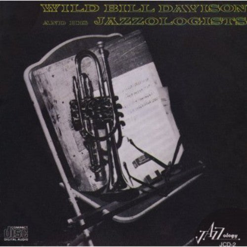 Davison,wild Bill - Wild Bill Davison & His Jazzologists - Music CD