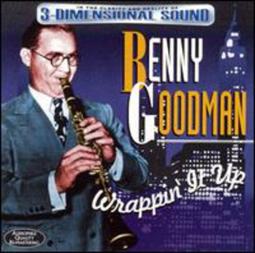 Goodman,benny - Wrappin It Up - Music CD