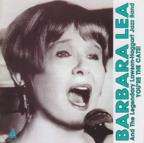 Lea,barbara / Haggart,lawson Jazz Band - Barbara Lea & Lawson Haggart Jazz Band - Music CD