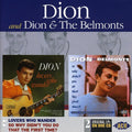 Dion & Belmonts - Lovers Who Wander / So Why Didn't You Do That - Music CD