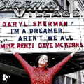 Sherman,daryl - I'm A Dreamer Aren't We All - Music CD
