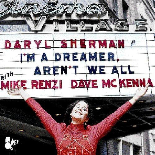 Sherman,daryl - I'm A Dreamer Aren't We All - Music CD