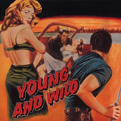 Young & Wild / Various - Young & Wild / Various - Music CD