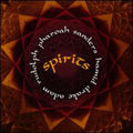 Sanders,pharoah / Rudolph,adam / Drake,hamid - Spirits - Music CD