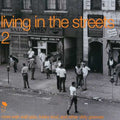 Living In The Streets 2 / Various - Living In The Streets 2 / Various - Music CD
