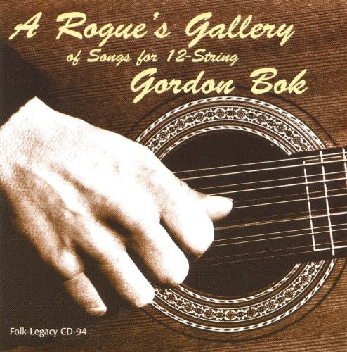 Bok,gordon - Rogue's Gallery Of Songs For 12 String - Music CD
