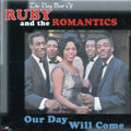 Ruby & The Romantics - Our Day Will Come: Very Best Of - Music CD