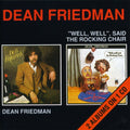Friedman,dean - Dean Friedman/well Well Said Rocking Chair - Music CD