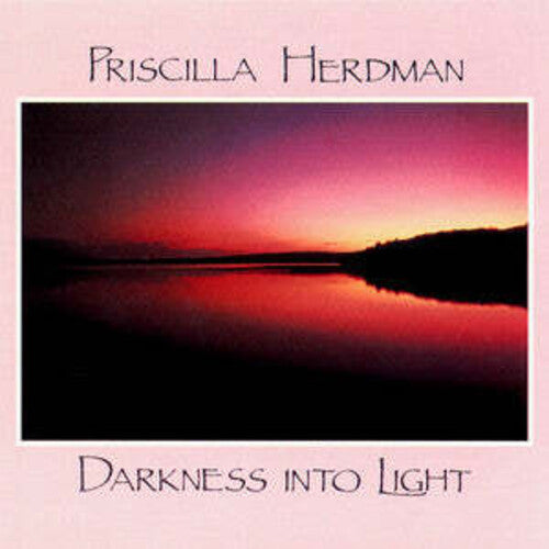 Herdman,priscilla - Darkness Into Light - Music CD
