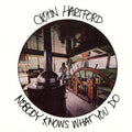 Hartford,john - Nobody Knows What You Do - Music CD
