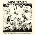 Minutemen - Buzz Or Howl Under The Influence Of Heat - Vinyl Record