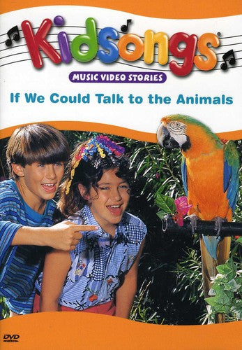 Kidsongs: If We Could Talk To Animals - Kidsongs: If We Could Talk To Animals - DVD