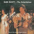 Dusty,slim - Entertainer - Music CD