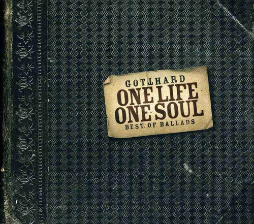 Gotthard - One Life One Soul - Music CD