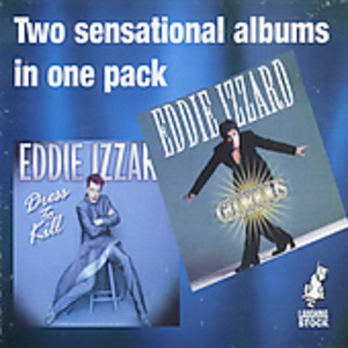 Izzard,eddie - Glorious / Dressed To Kill - Music CD