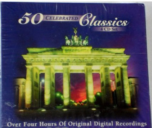 50 Celebrated Classics / Various - 50 Celebrated Classics / Various - Music CD