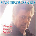 Broussard,van - Bayou Boogie - Music CD