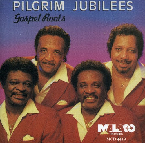Pilgrim Jubilee Singers - Gospel Roots - Music CD