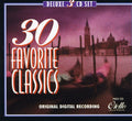 30 Favorite Classics Vol 1-3 / Various - 30 Favorite Classics Vol 1-3 / Various - Music CD