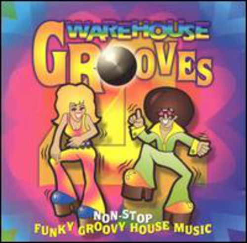 Warehouse Grooves / Various - Warehouse Grooves / Various - Music CD