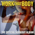 Work That Body / Various - Work That Body / Various - Music CD