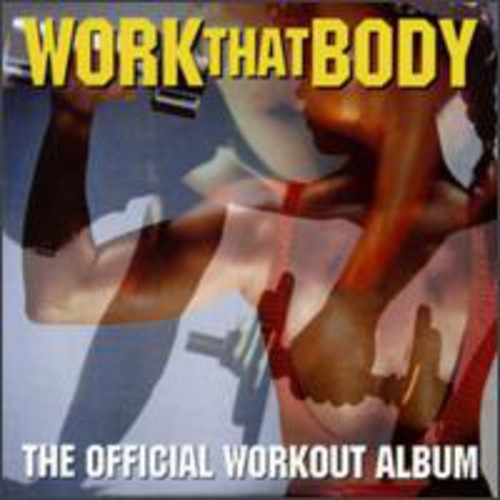 Work That Body / Various - Work That Body / Various - Music CD