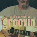 Carrack,paul - Groovin - Music CD