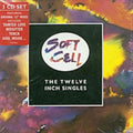 Soft Cell - Twelve Inch Singles - Music CD