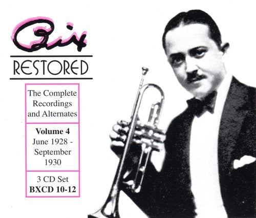 Beiderbecke,bix - Bix Restored 4 - Music CD