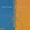Ponder,jimmy - Alone - Music CD