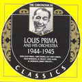 Prima,louis & His Orchestra - 1944-1945 - Music CD