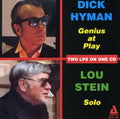 Hyman,dick / Stein,lou - Genius At Play / Solo - Music CD