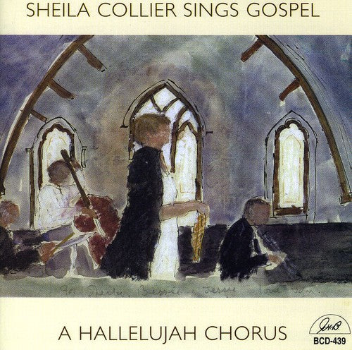 Collier,sheila - Sheila Collier Sings Gospel: A Hallelujah Chorus - Music CD