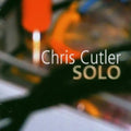 Cutler,chris - Solo - Music CD