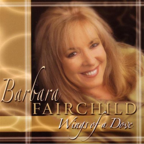 Fairchild,barbara - Wings Of A Dove - Music CD