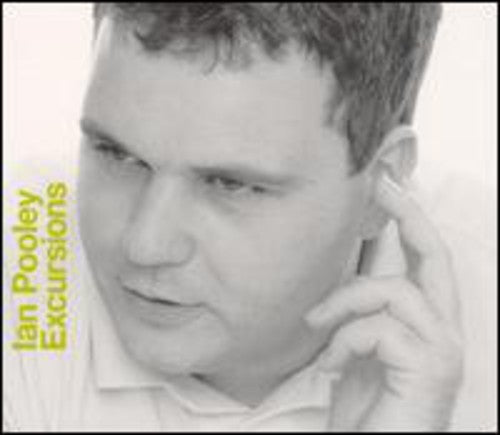 Pooley,ian - Excursions - Music CD