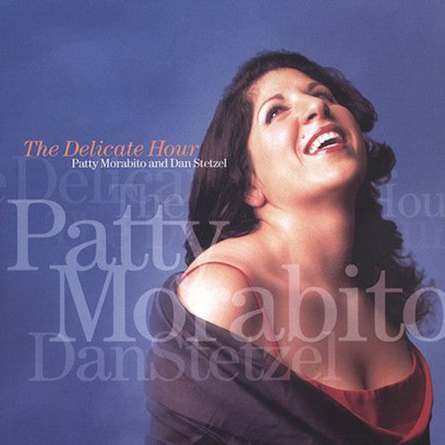 Morabito,patty - Delicate Hour - Music CD