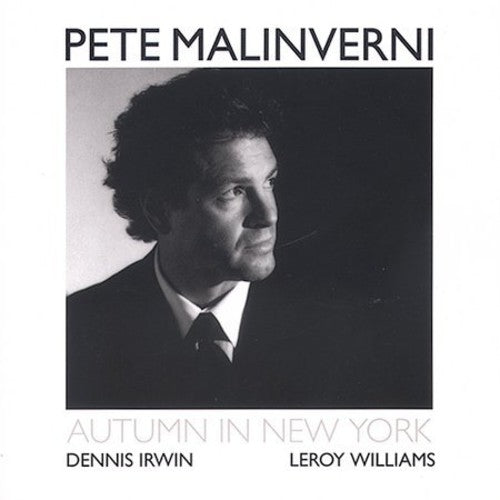 Malinverni,pete - Autumn In New York - Music CD