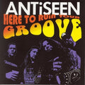 Antiseen - Here To Ruin Your Groove - Music CD