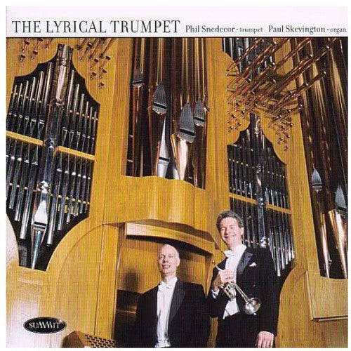 Snedecor,phil - Lyrical Trumpet - Music CD
