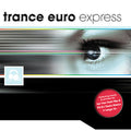 Trance Euro Express / Various - Trance Euro Express / Various - Music CD