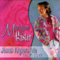 Morgan Easter - Jesus Knows Me: This I Love - Music CD