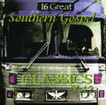 16 Great Southern Gospel Classics 2 / Various - 16 Great Southern Gospel Classics 2 / Various - Music CD