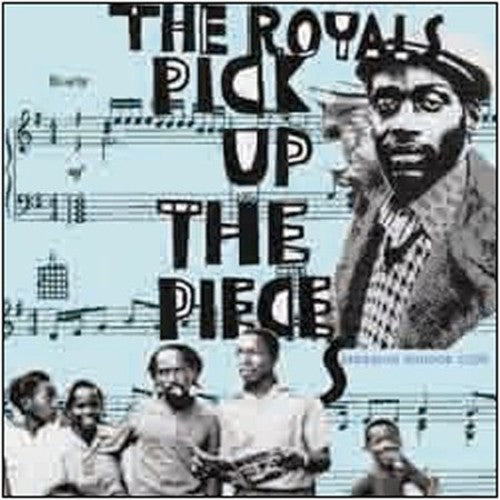 Royals - Pick Up The Pieces - Music CD