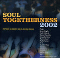 Soul Togetherness 2002 / Various - Soul Togetherness 2002 / Various - Music CD