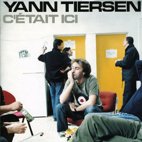Tiersen,yann - C'etait Ici - Music CD