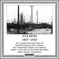 St Louis: Complete Recorded Works 1927-1933 / Var - St Louis: Complete Recorded Works 1927-1933 / Var - Music CD