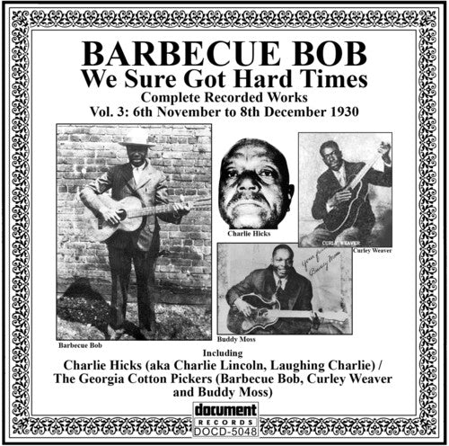 Barbecue Bob - Complete Recorded Works 1929-1930 Volume 3 - Music CD