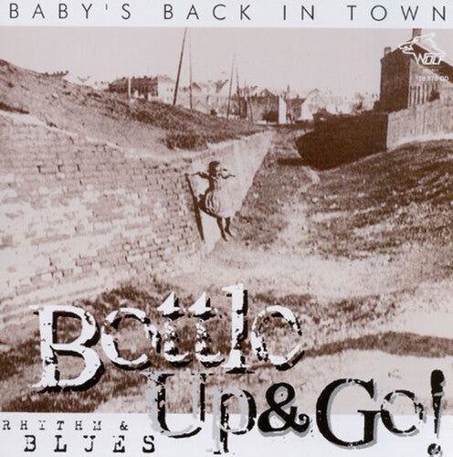 Bottle Up & Go - Baby's Back In Town - Music CD