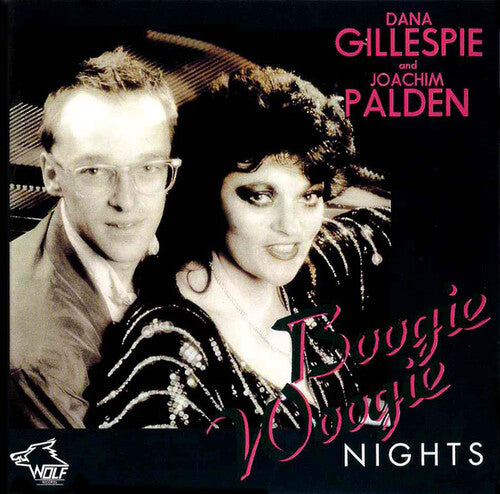 Gillespie,dana / Palden,joachim - Boogie Woogie Nights - Music CD